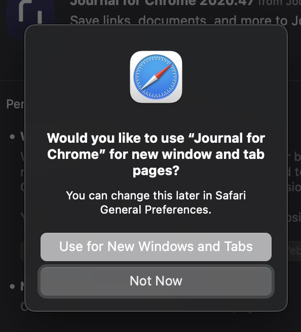 Uno screenshot che mostra l'estensione Journal per Chrome ricompilata in esecuzione in Safari.  Viene visualizzato un popup che chiede all'utente se desidera utilizzare le estensioni per personalizzare la nuova finestra e le schede di Safari.