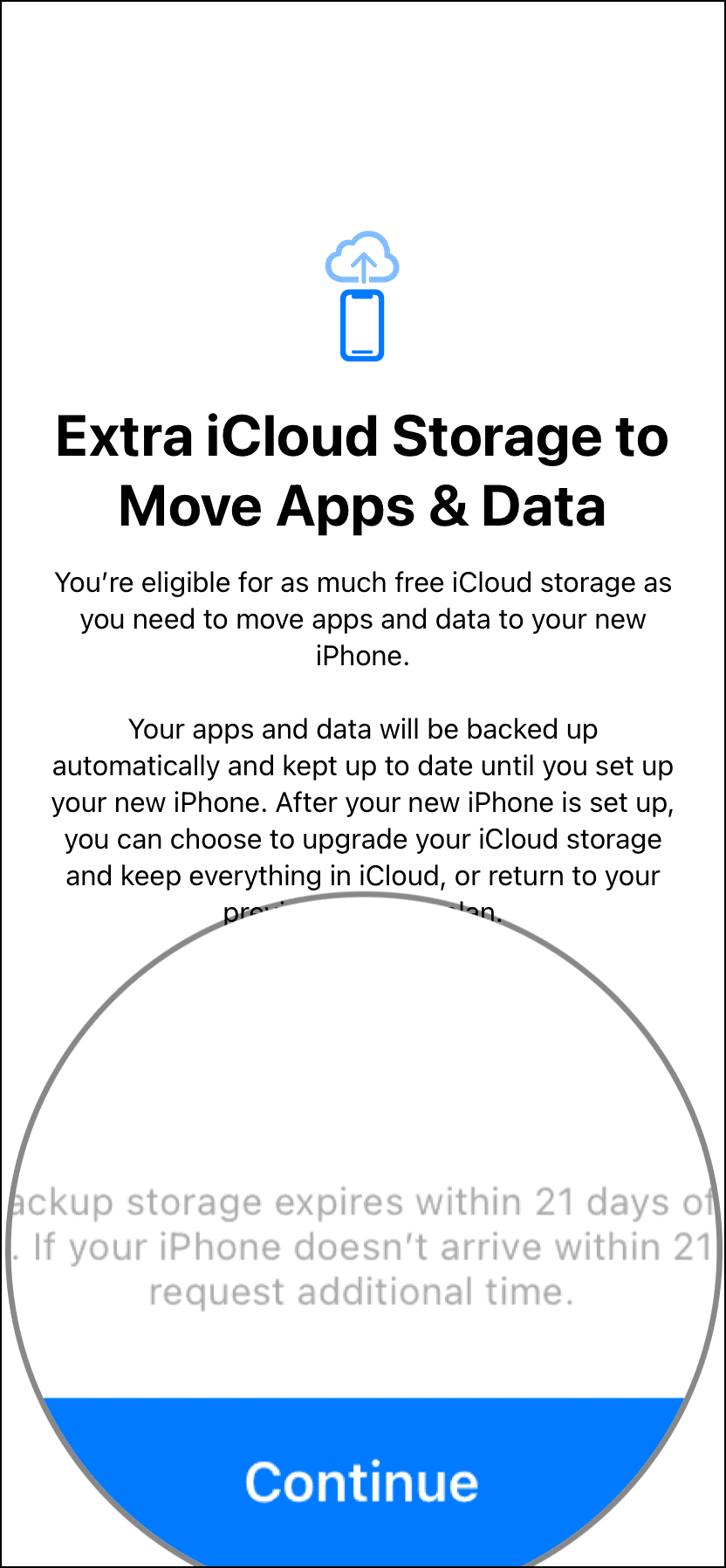 Richiedi tempo aggiuntivo dopo 21 giorni per il backup iCloud temporaneo su iPhone