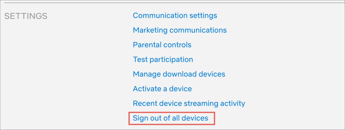 Impostazioni Esci da tutti i dispositivi Netflix Web
